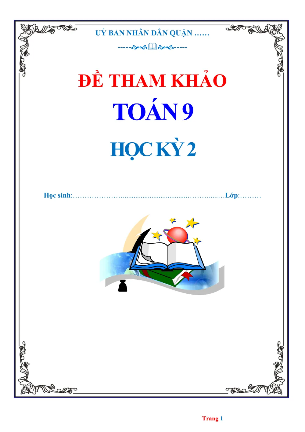 Xem trước trang 1 của "Đề Tham Khảo Ôn Thi HK2 Toán 9 - Phòng Giáo Dục Quận (TP.HCM)"
