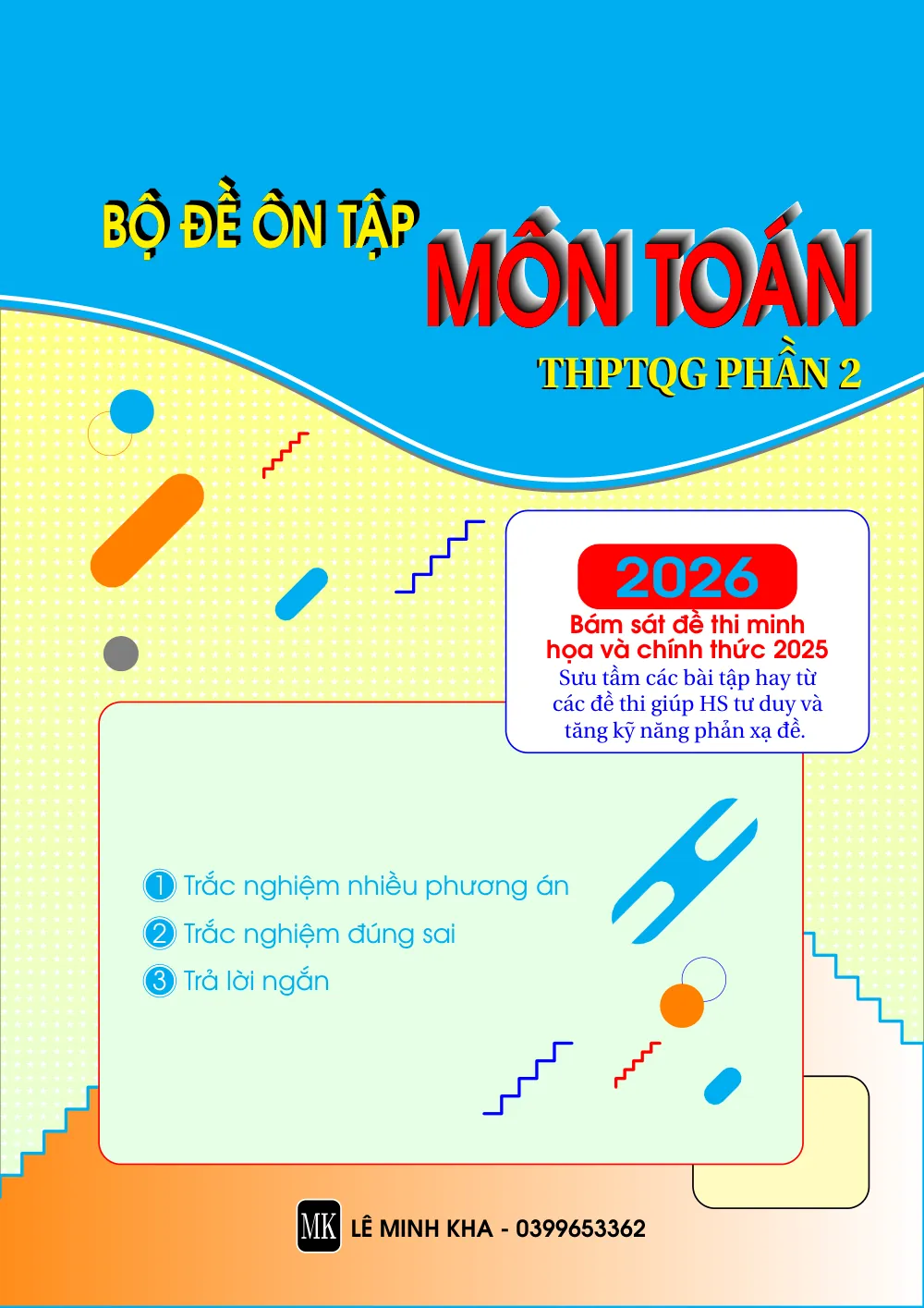 Xem trước trang 1 của "Bộ Đề Ôn Tập THPT Quốc Gia Môn Toán Năm 2026 - Phần 2 (Lê Minh Kha)"