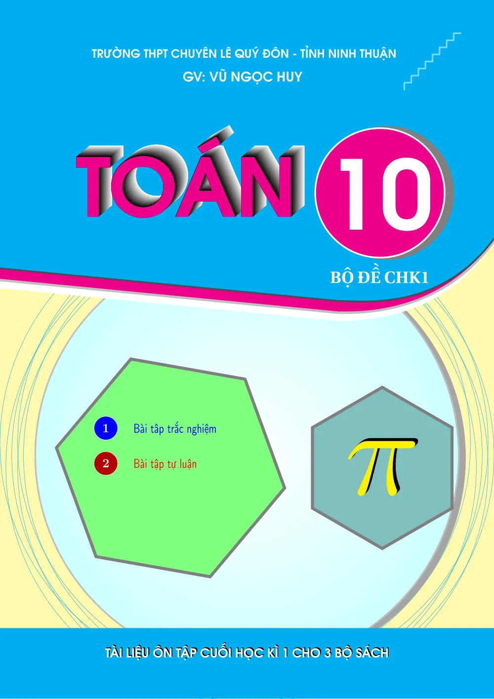 Xem trước trang 1 của "Tuyển tập 43 đề ôn tập kiểm tra cuối học kỳ 1 môn Toán 10 - Trường THPT Chuyên Lê Quý Đôn - Ninh Thuận"
