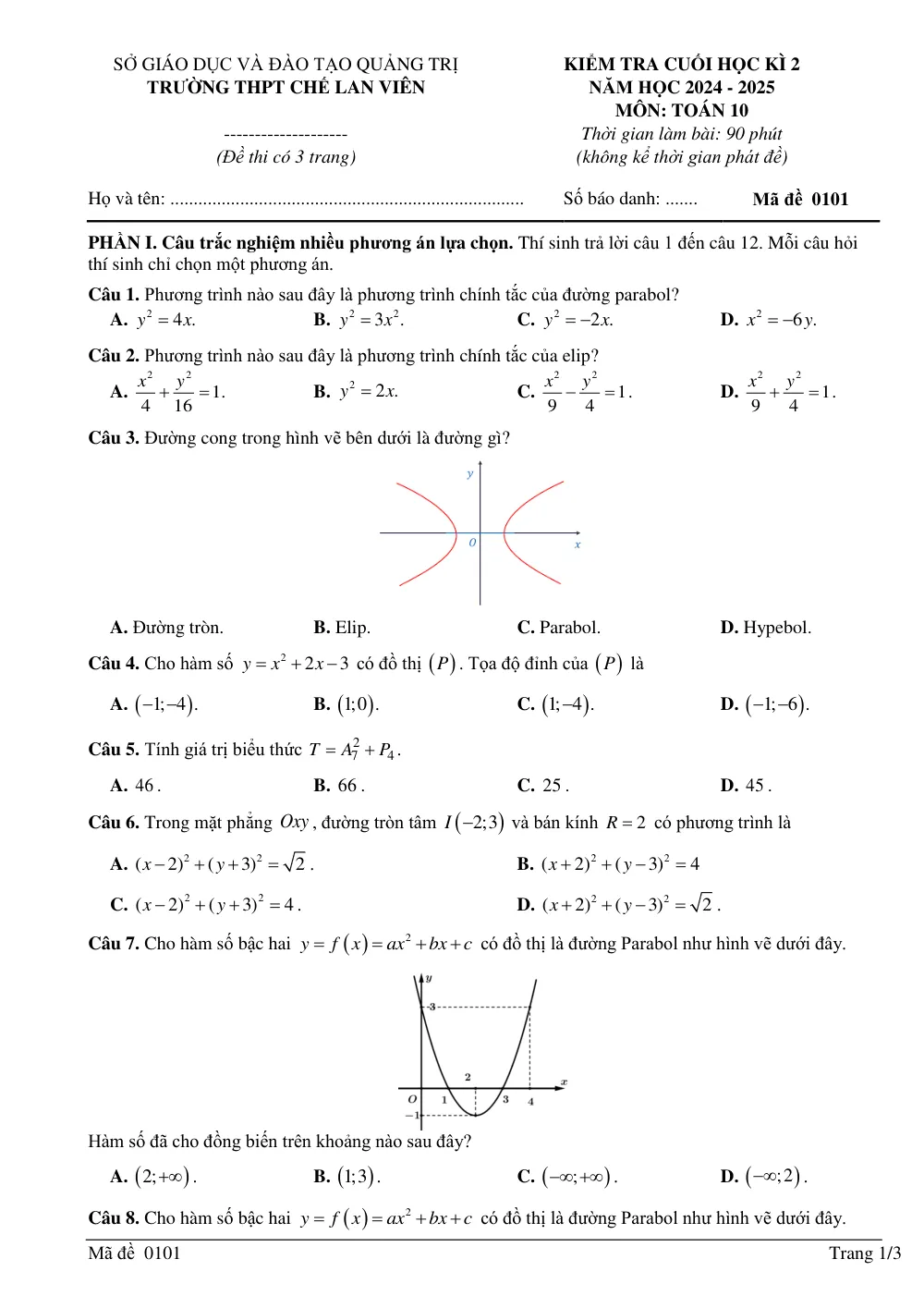 Xem trước trang 1 của "Đề Kiểm Tra Cuối Học Kỳ 2 - Toán 10 - Trường THPT Chế Lan Viên - Năm học 2024-2025 - Quảng Trị"