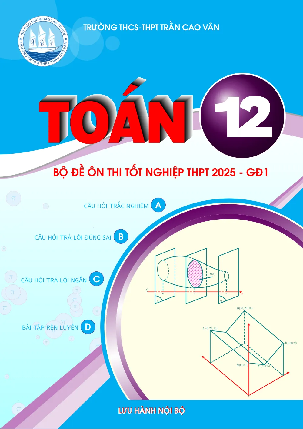 Xem trước trang 1 của "Bộ Đề Ôn Thi Tốt Nghiệp THPT Năm 2025 - Môn Toán Giai Đoạn 1 - THPT Trần Cao Vân"