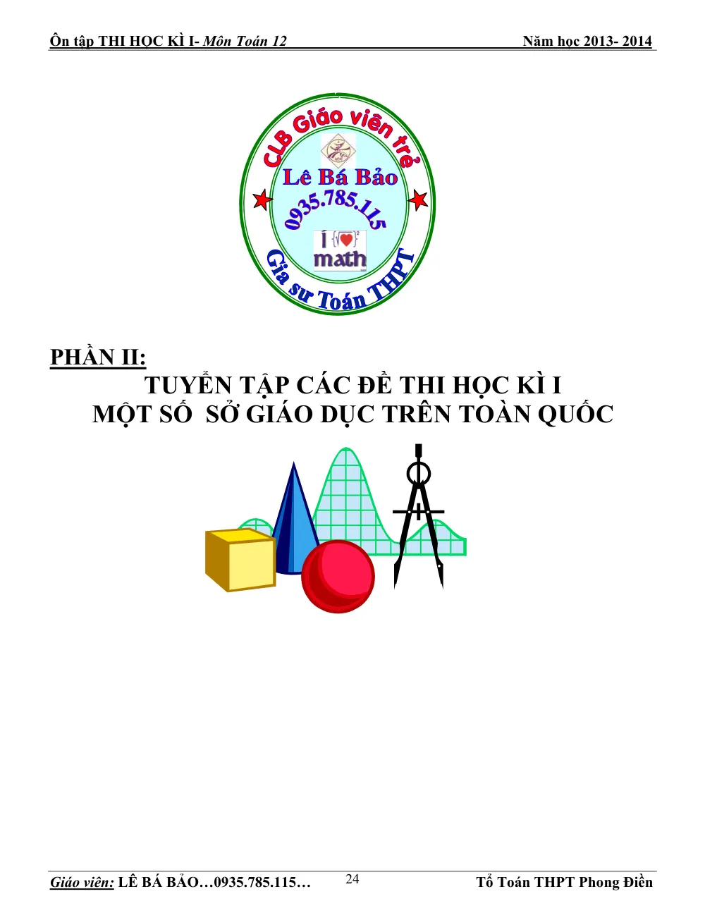 Xem trước trang 1 của "Tuyển Tập Đề Thi Học Kỳ I Toán 12 - Năm học 2013-2014"