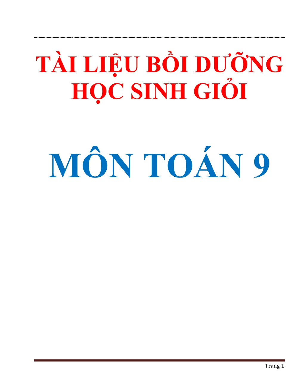 Xem trước trang 1 của "Tài liệu tham khảo bồi dưỡng HSG môn Toán 9 cả năm"