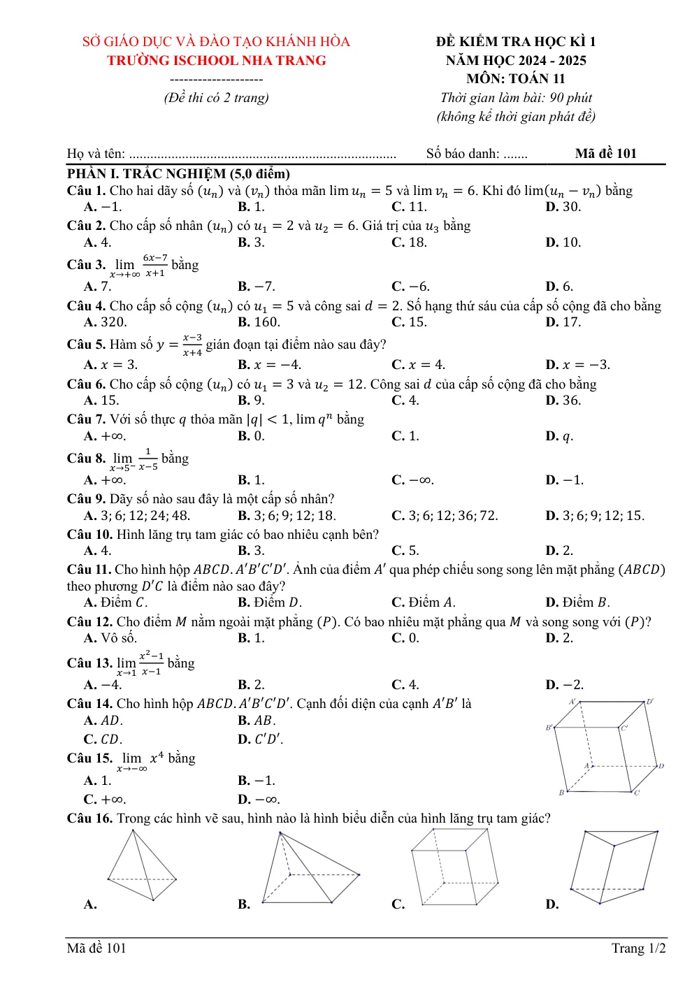Xem trước trang 1 của "Đề kiểm tra học kỳ 1 Toán 11 - Trường iSchool Nha Trang - Năm học 2024-2025"