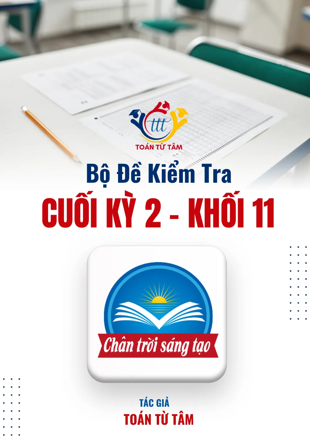 Xem trước trang 1 của "Bộ Đề Kiểm Tra Cuối Kỳ 2 - Toán 11 CTST - Năm học 2024-2025"