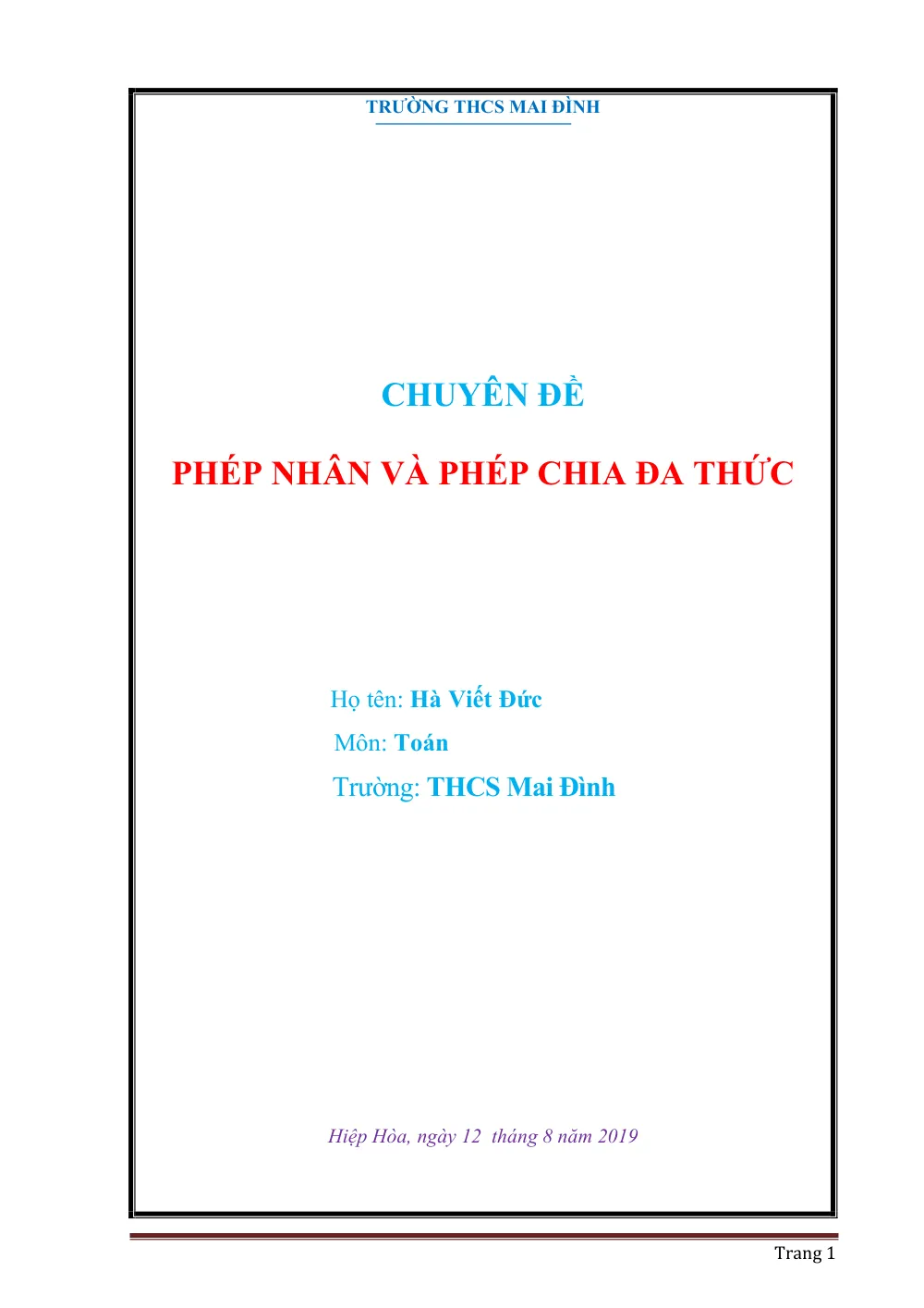 Xem trước trang 1 của "Chuyên đề Phép nhân và Phép chia Đa thức - Trường THCS Mai Đình - Hiệp Hòa, Bắc Giang 2019"