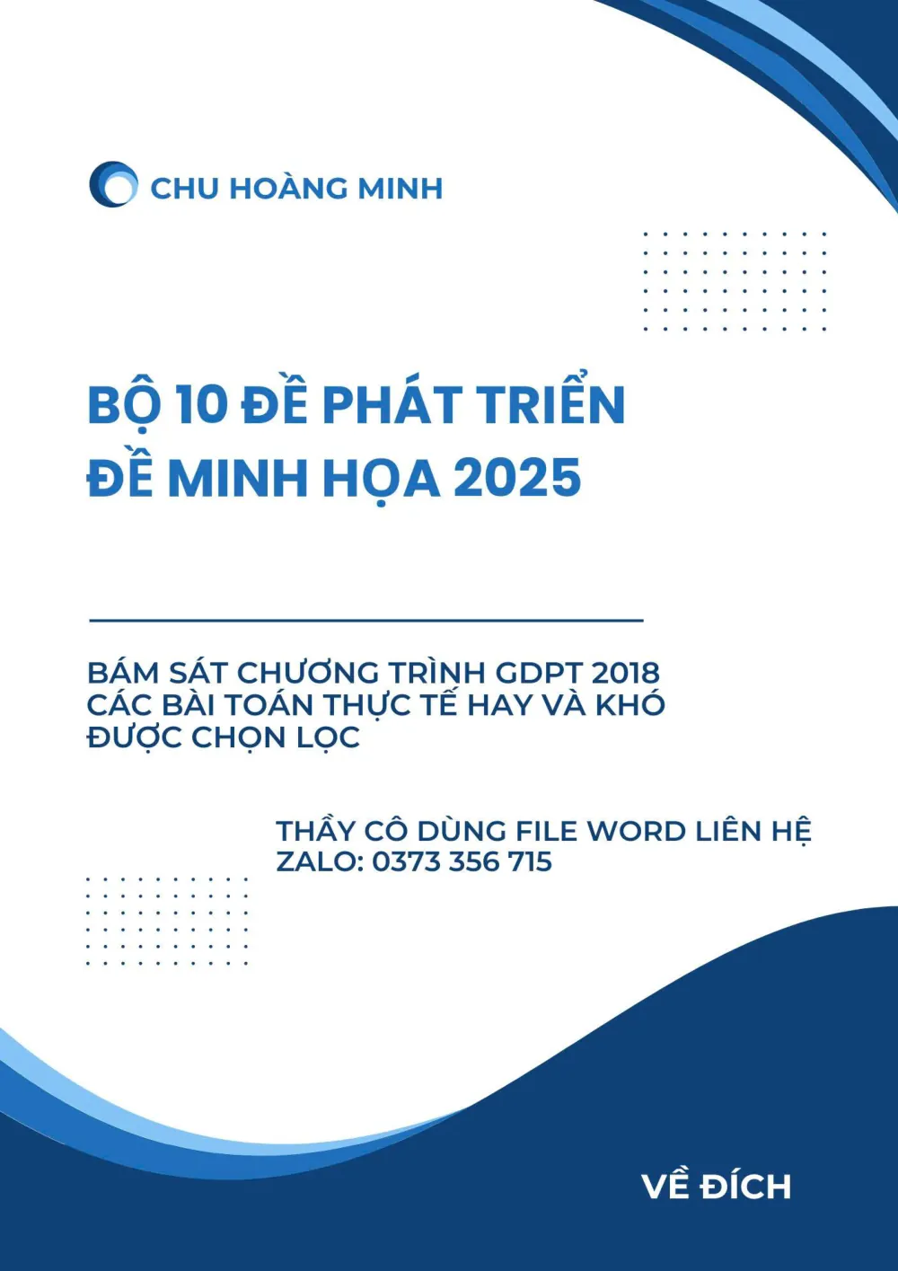 Xem trước trang 1 của "10 Đề Phát Triển Đề Minh Họa Tốt Nghiệp THPT Năm 2025 - Môn Toán"