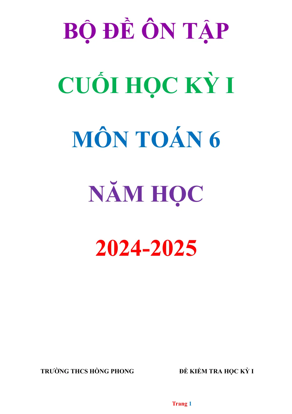 Xem trước trang 1 của "25 Đề Kiểm Tra HK1 Toán 6 Năm 2024-2025 - Trường THCS Hồng Phong"