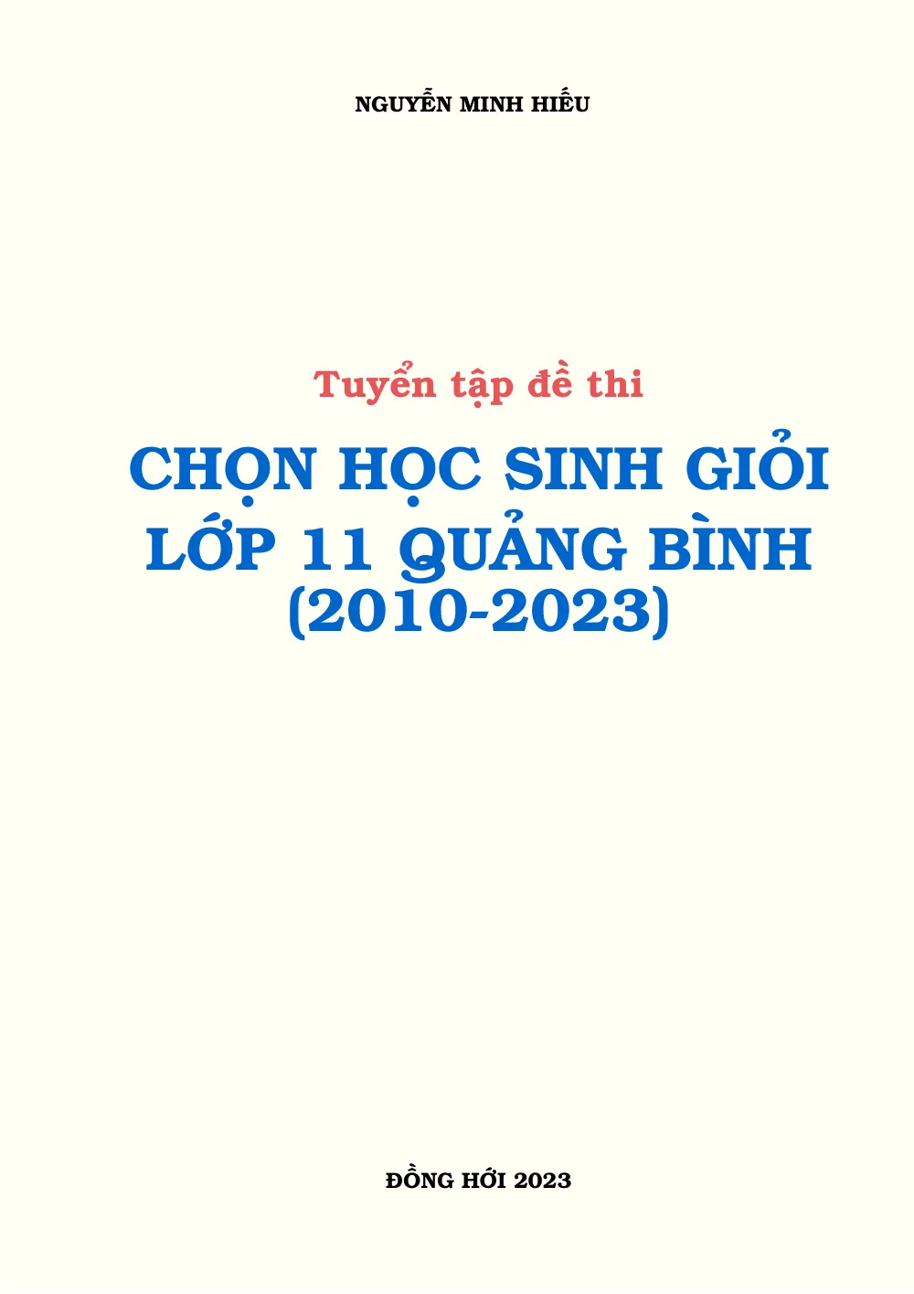 Xem trước trang 1 của "Tuyển tập đề thi Chọn học sinh giỏi Toán 11 - Quảng Bình (2010-2023)"