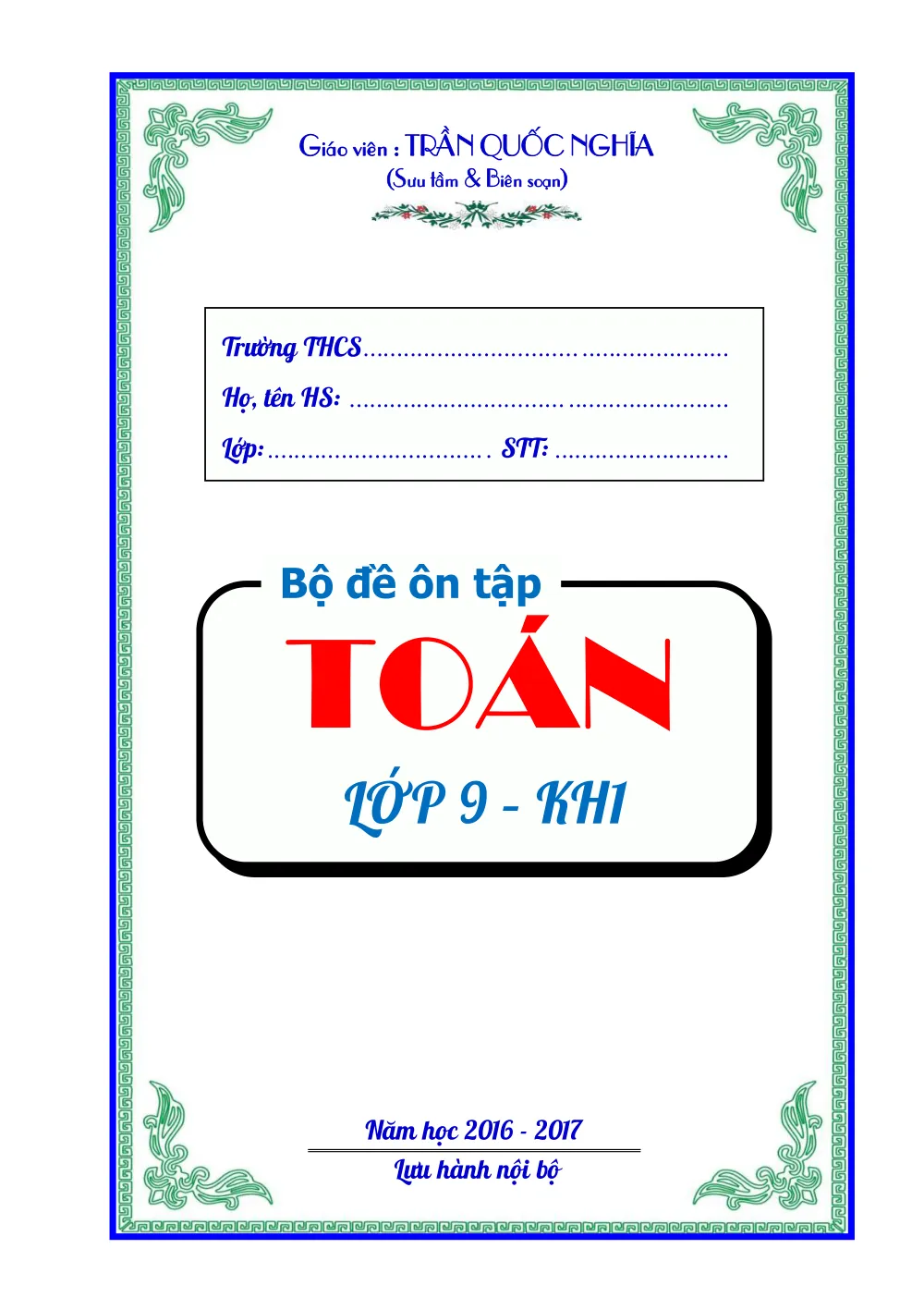 Xem trước trang 1 của "Bộ đề thi HK1 Toán 9 - Trần Quốc Nghĩa"