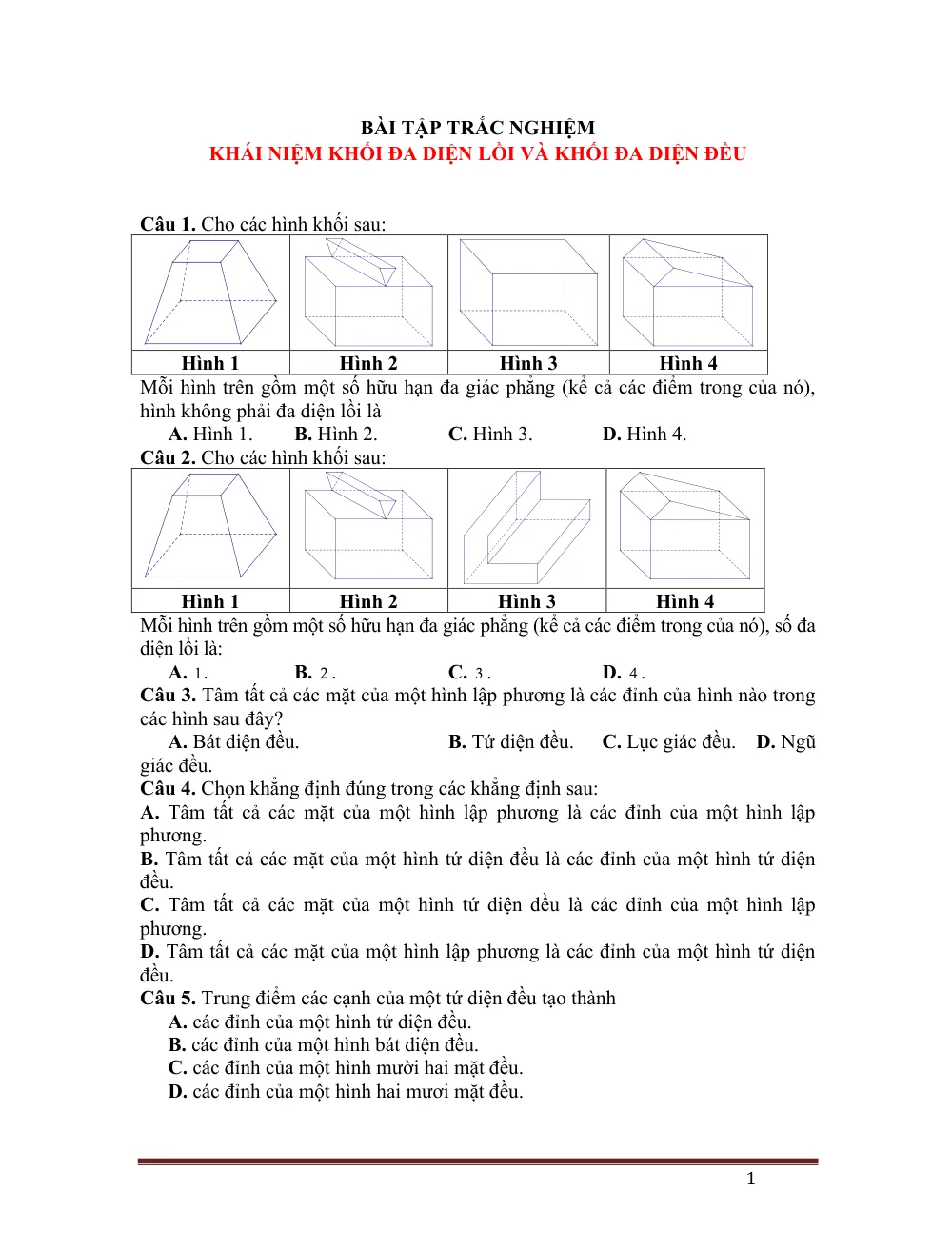 Xem trước trang 1 của "Bài tập trắc nghiệm Khái niệm Khối đa diện lồi và Khối đa diện đều có đáp án"