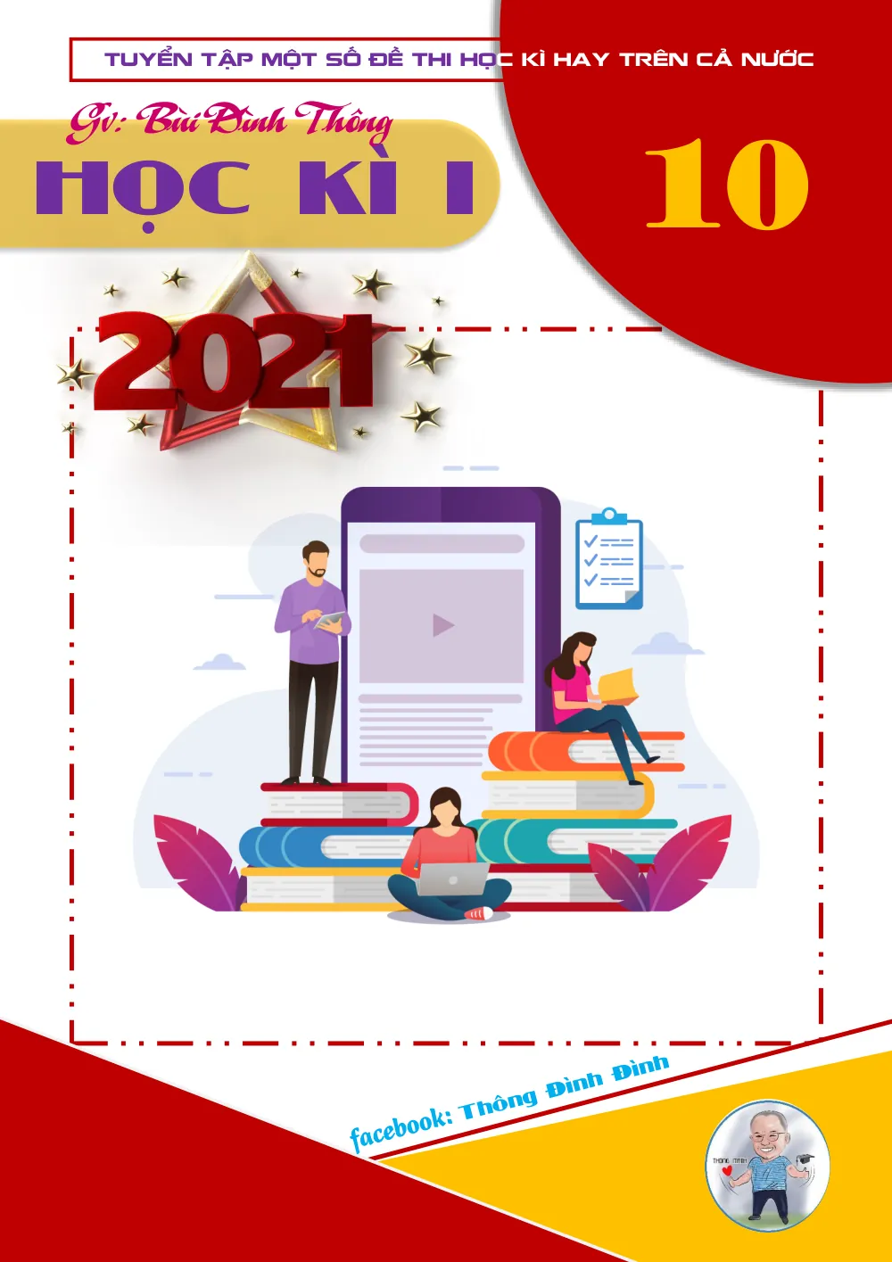 Xem trước trang 1 của "Tuyển tập một số đề thi học kì 1 Toán 10 - Năm 2020-2021 (Bùi Đình Thông)"
