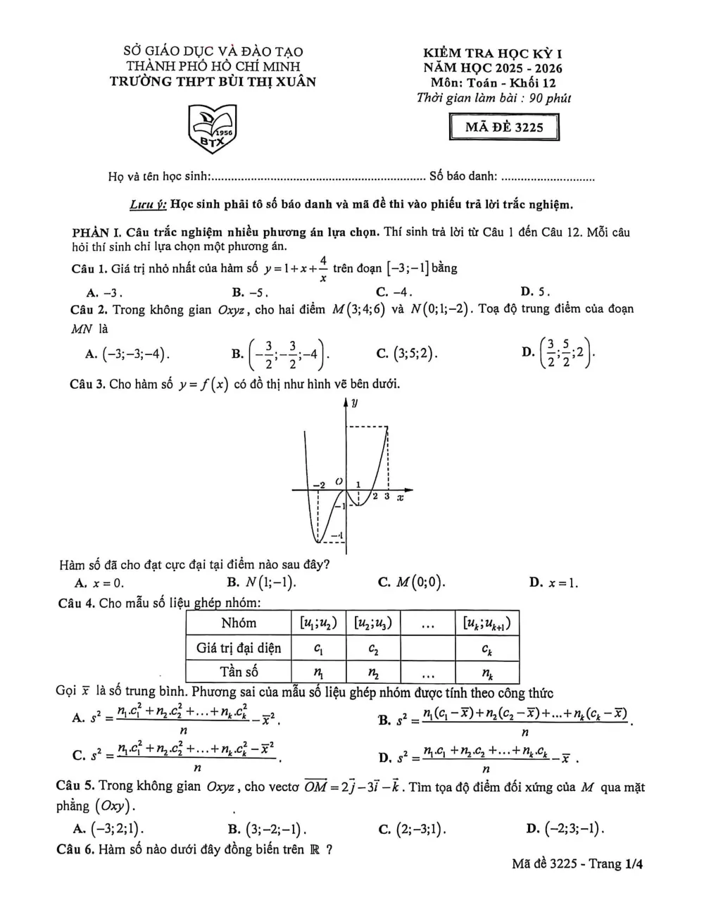 Xem trước trang 1 của "Đề học kỳ 1 Toán 12 - Năm 2025-2026 - Trường THPT Bùi Thị Xuân - TP. Hồ Chí Minh"