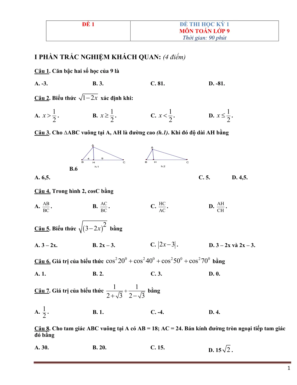 Xem trước trang 1 của "Đề Thi Học Kỳ 1 Môn Toán Lớp 9 - Đề 1"