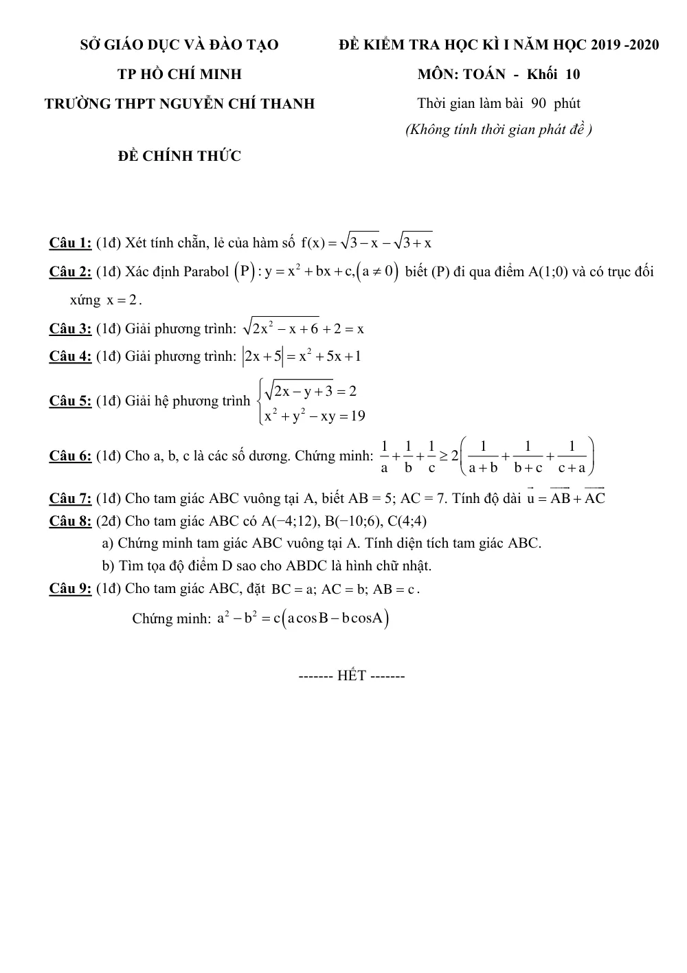 Xem trước trang 1 của "Đề Kiểm Tra Học Kỳ 1 Toán 10 - Năm học 2019-2020 - Trường THPT Nguyễn Chí Thanh - TP. Hồ Chí Minh"