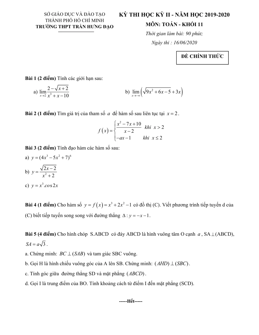 Xem trước trang 1 của "Đề Thi Học Kỳ 2 Toán 11 - Năm học 2019-2020 - Trường THPT Trần Hưng Đạo - TP. Hồ Chí Minh"