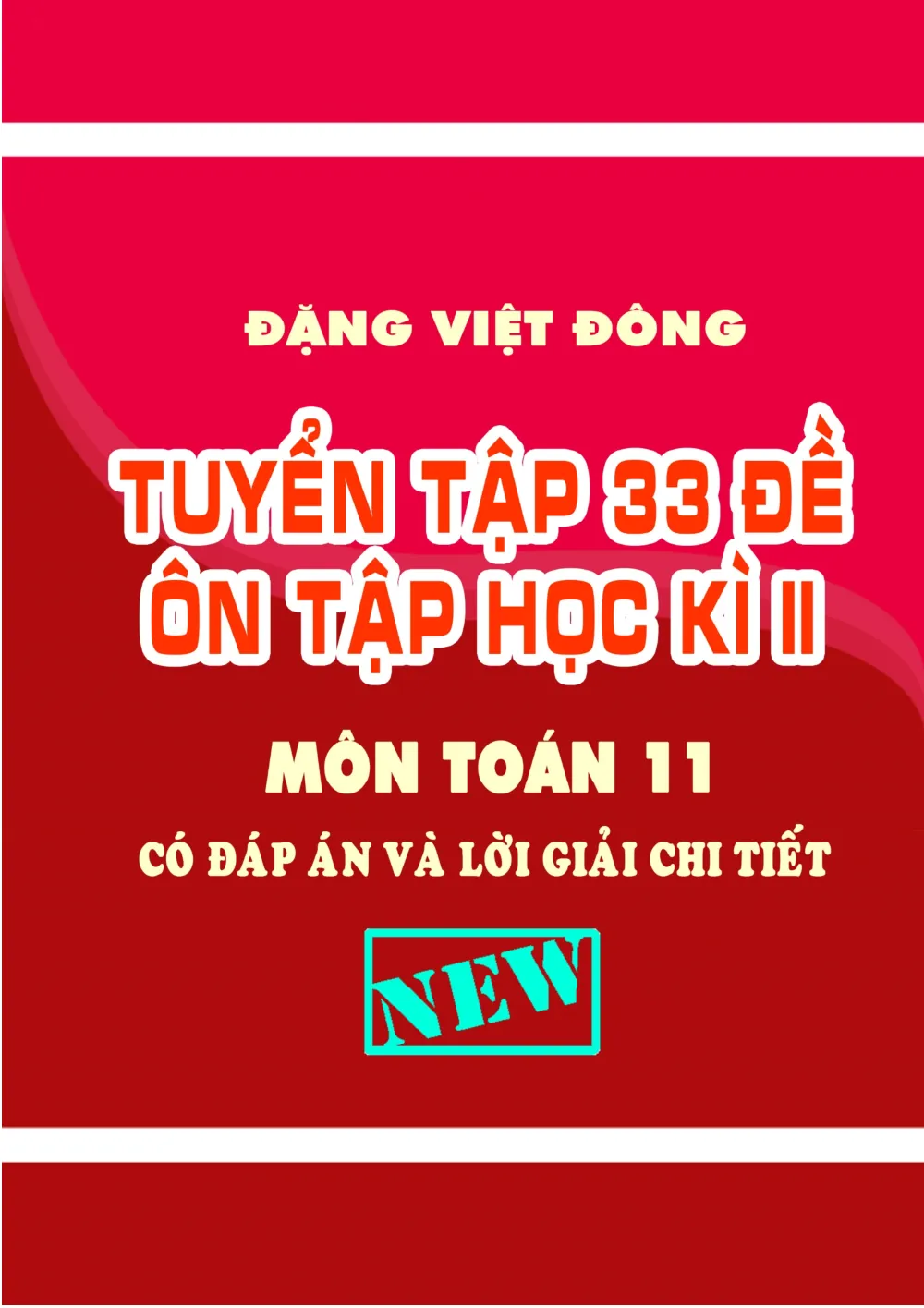 Xem trước trang 1 của "Tuyển tập 33 đề ôn tập Học kỳ 2 môn Toán 11 có đáp án và lời giải chi tiết"