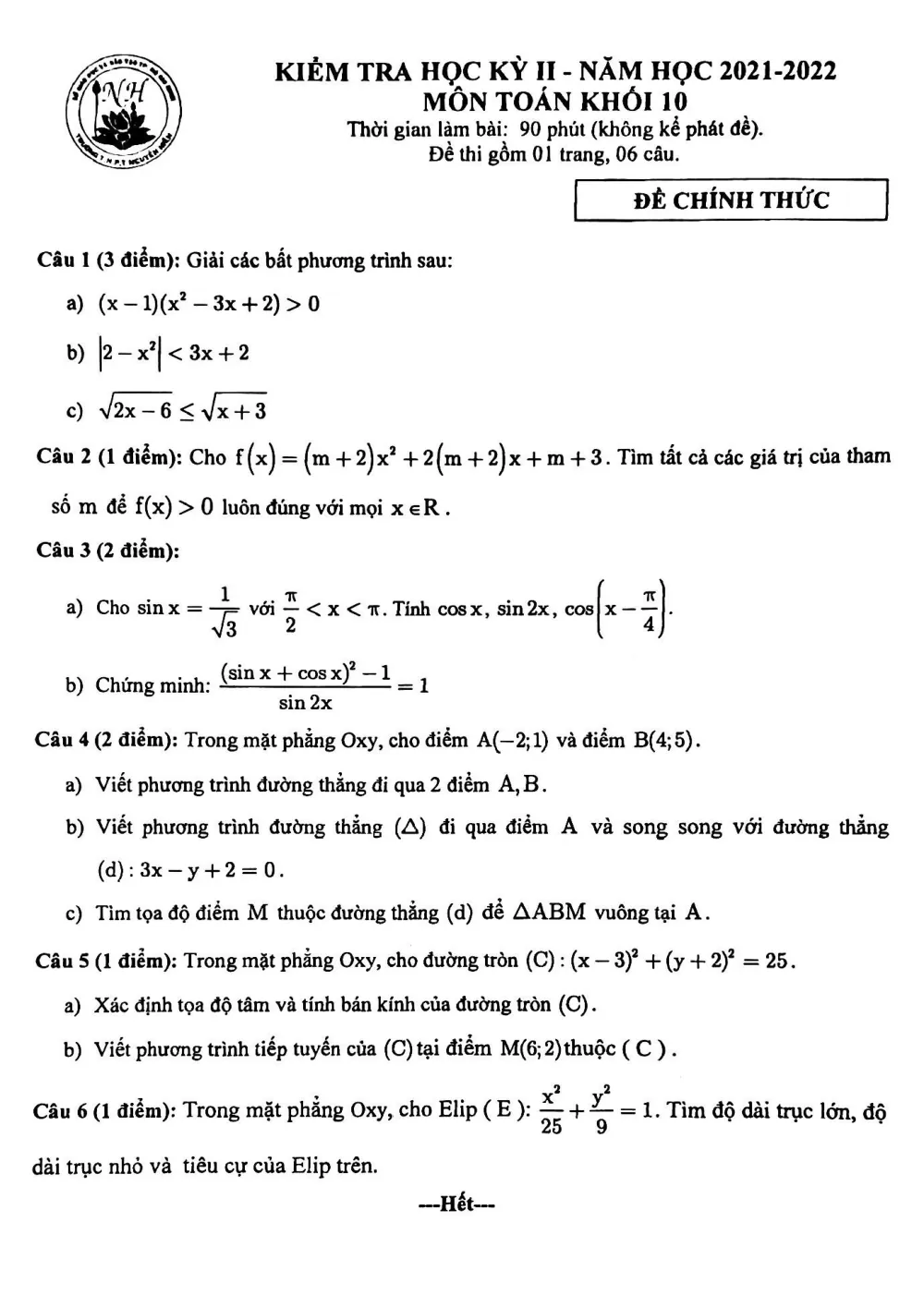 Xem trước trang 1 của "Đề kiểm tra cuối kỳ 2 Toán 10 - Năm 2021-2022 - Trường THPT Nguyễn Hiền - TP. Hồ Chí Minh"