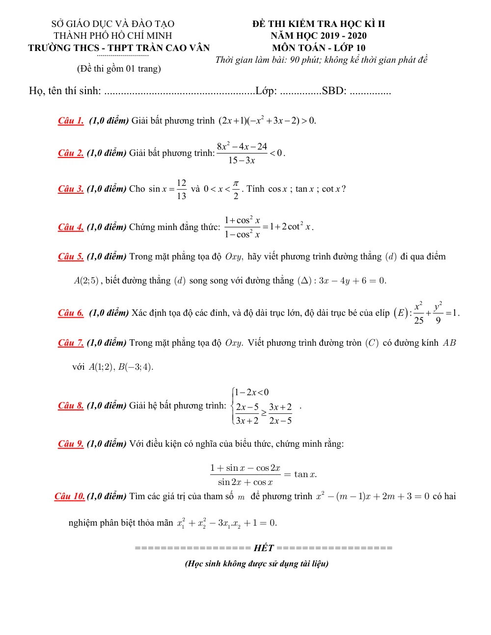 Xem trước trang 1 của "Đề Thi Học Kỳ 2 Toán 10 - Năm học 2019-2020 - Trường THCS-THPT Trần Cao Vân - TP. Hồ Chí Minh"