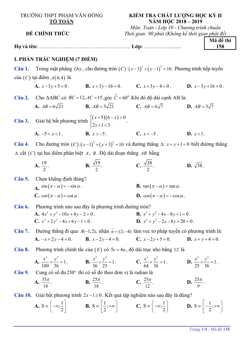 Xem trước trang 1 của "Đề thi HK2 Toán 10 - Năm học 2018-2019 - Trường THPT Phạm Văn Đồng - Quảng Ngãi"