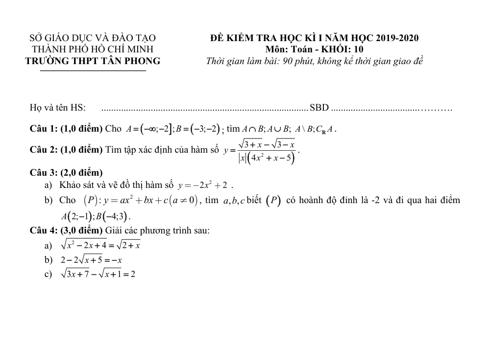 Xem trước trang 1 của "Đề Kiểm Tra Học Kỳ 1 Toán 10 - Năm học 2019-2020 - Trường THPT Tân Phong - TP. Hồ Chí Minh"
