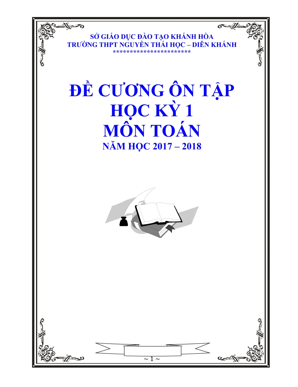 Xem trước trang 1 của "Đề Cương Ôn Tập HK1 Toán 12 Năm học 2017-2018 - Trường THPT Nguyễn Thái Học - Khánh Hòa"