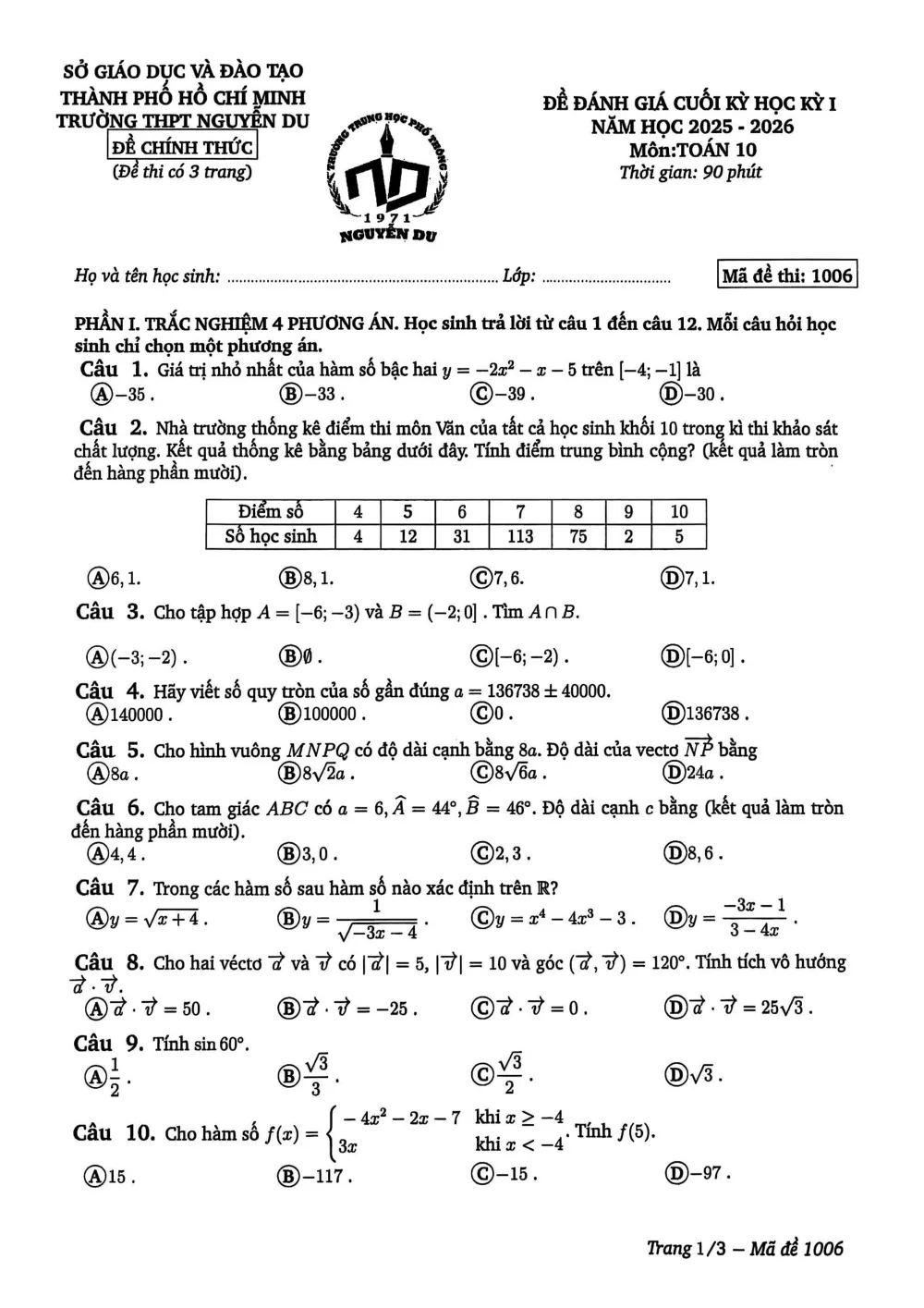Xem trước trang 1 của "Đề cuối học kỳ 1 Toán 10 - Trường THPT Nguyễn Du - TP. Hồ Chí Minh (Năm học 2025-2026)"