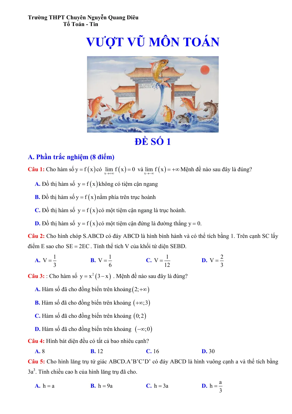 Xem trước trang 1 của "Đề Vượt Vũ Môn Toán Lần 1 - THPT Chuyên Nguyễn Quang Diêu - Toán 12 - 2018"