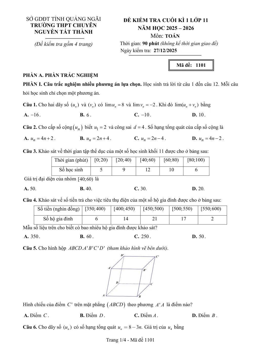 Xem trước trang 1 của "Đề Kiểm Tra Cuối Học Kỳ 1 Toán 11 Năm Học 2025-2026 - Trường THPT Chuyên Nguyễn Tất Thành - Tỉnh Quảng Ngãi"