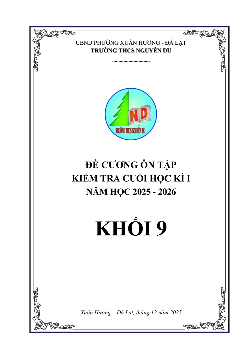Xem trước trang 1 của "Đề Cương Ôn Tập Kiểm Tra Cuối Học Kỳ I Toán 9 Năm Học 2025-2026 - Trường THCS Nguyễn Du - Đà Lạt"