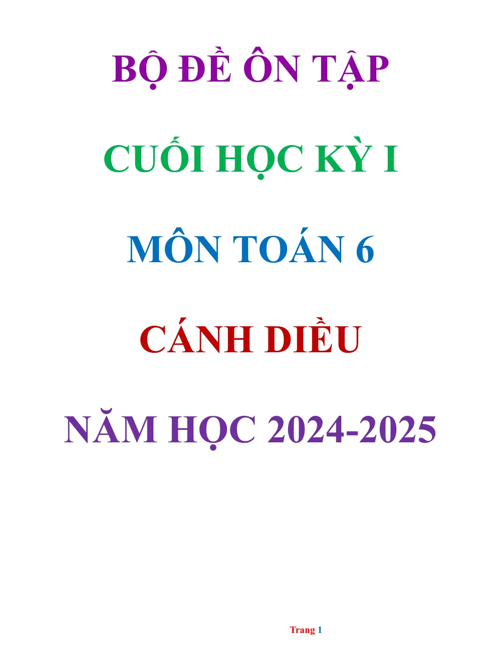 Xem trước trang 1 của "Đề kiểm tra cuối HK1 Toán 6 Cánh Diều - Năm học 2024-2025 - Phòng GDĐT Bình Lục"