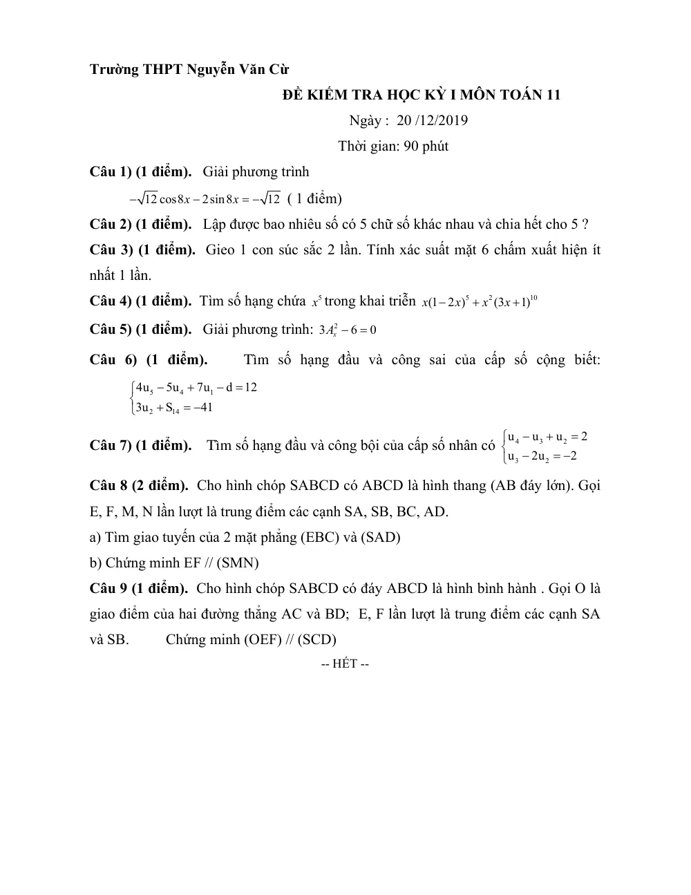 Xem trước trang 1 của "Đề Kiểm Tra Học Kỳ I - Toán 11 - Năm 2019-2020 - Trường THPT Nguyễn Văn Cừ - TP. Hồ Chí Minh"