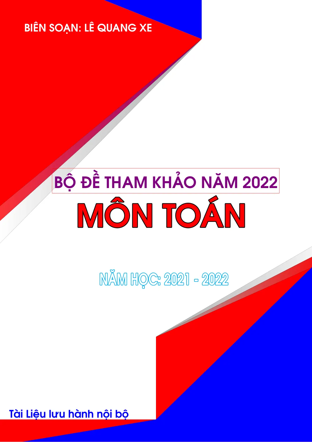 Xem trước trang 1 của "Bộ Đề Phát Triển Đề Tham Khảo Kỳ Thi Tốt Nghiệp THPT 2022 - Môn Toán - Lớp 12"